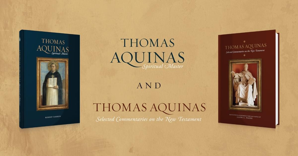 "Thomas Aquinas: Spiritual Master" And "Thomas Aquinas: Selected ...